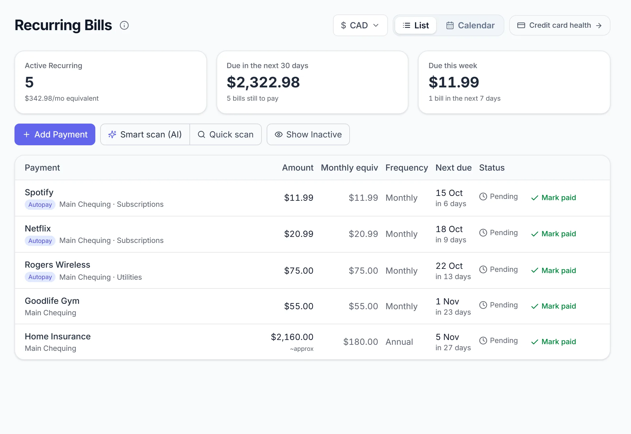 Recurring Bills: totals at the top, then Add Payment, Smart scan and Quick scan, then each bill with its monthly equivalent and next date